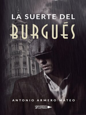 cover image of La suerte del burgués